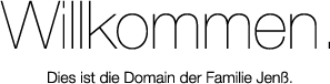 Willkommen